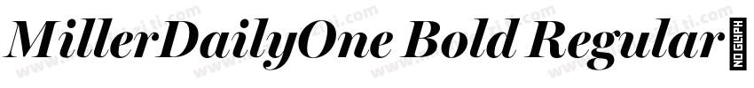 MillerDailyOne Bold Regular字体转换